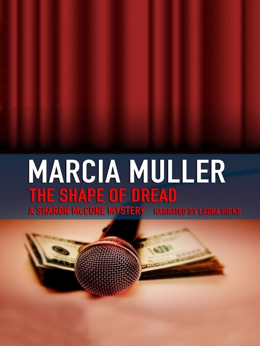Title details for The Shape of Dread: a Sharon McCone Mystery by Marcia Muller - Wait list